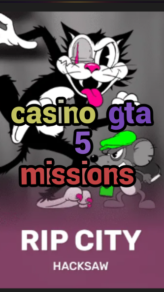 casino gta 5 missions-3xn3u5udepyz9m9w5iat.com